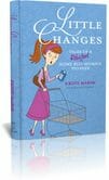 Rachel Vidoni: Little Changes.. Immerse