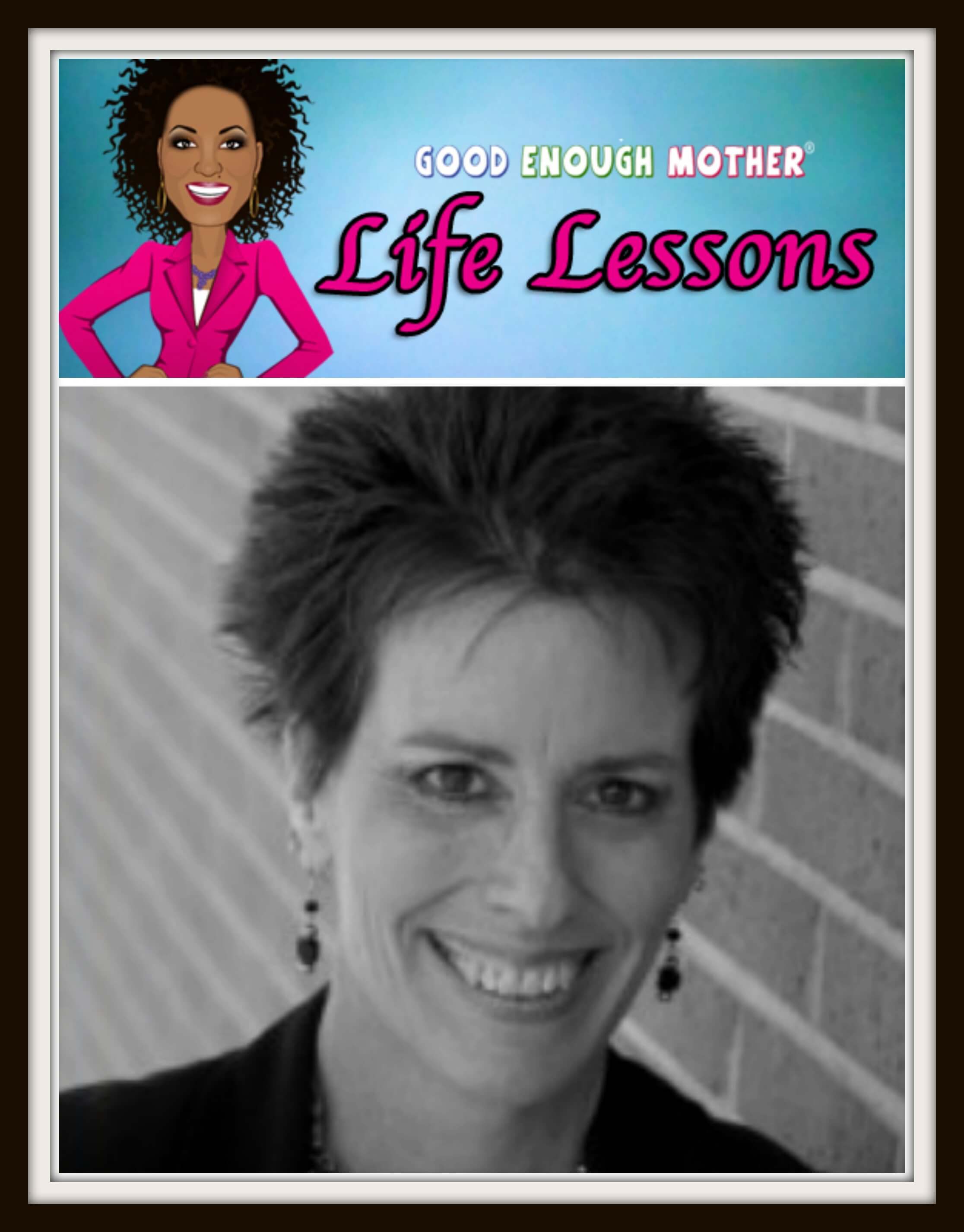 Life Lessons: Educator’s Edition…Donna Park