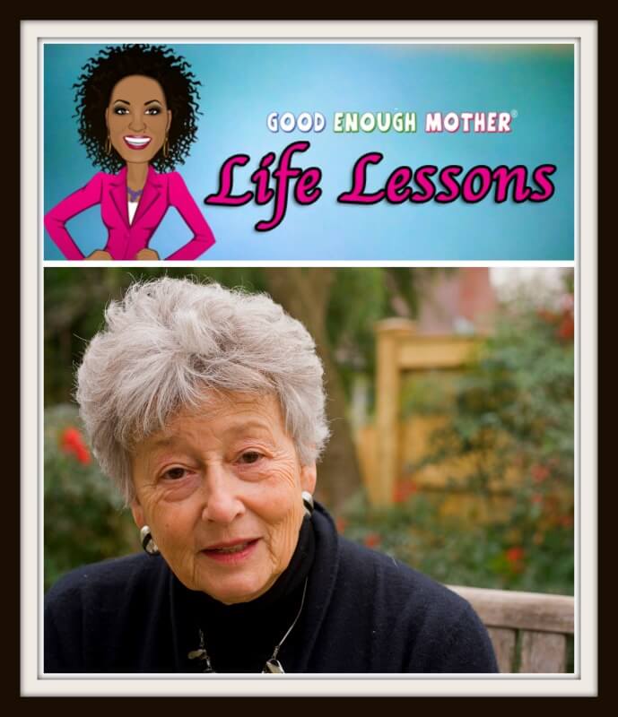 Life Lessons: Educator’s Edition…Ruth Nemzoff