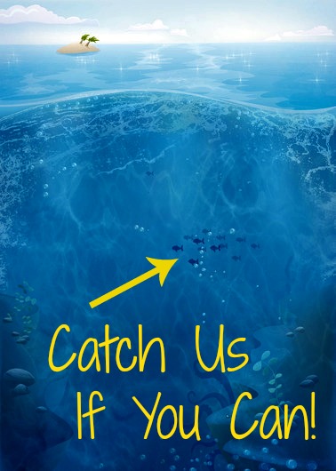 Monday Morning Motivation: The Big Fish Need To Swim Deep.. Here’s Why